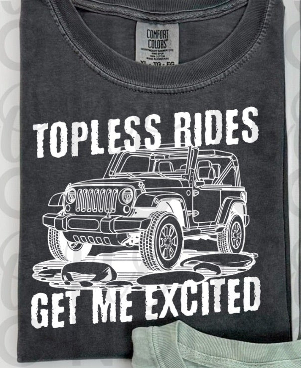 Topless rides get me excited Jeep WHITE (Starlight) DTF transfer