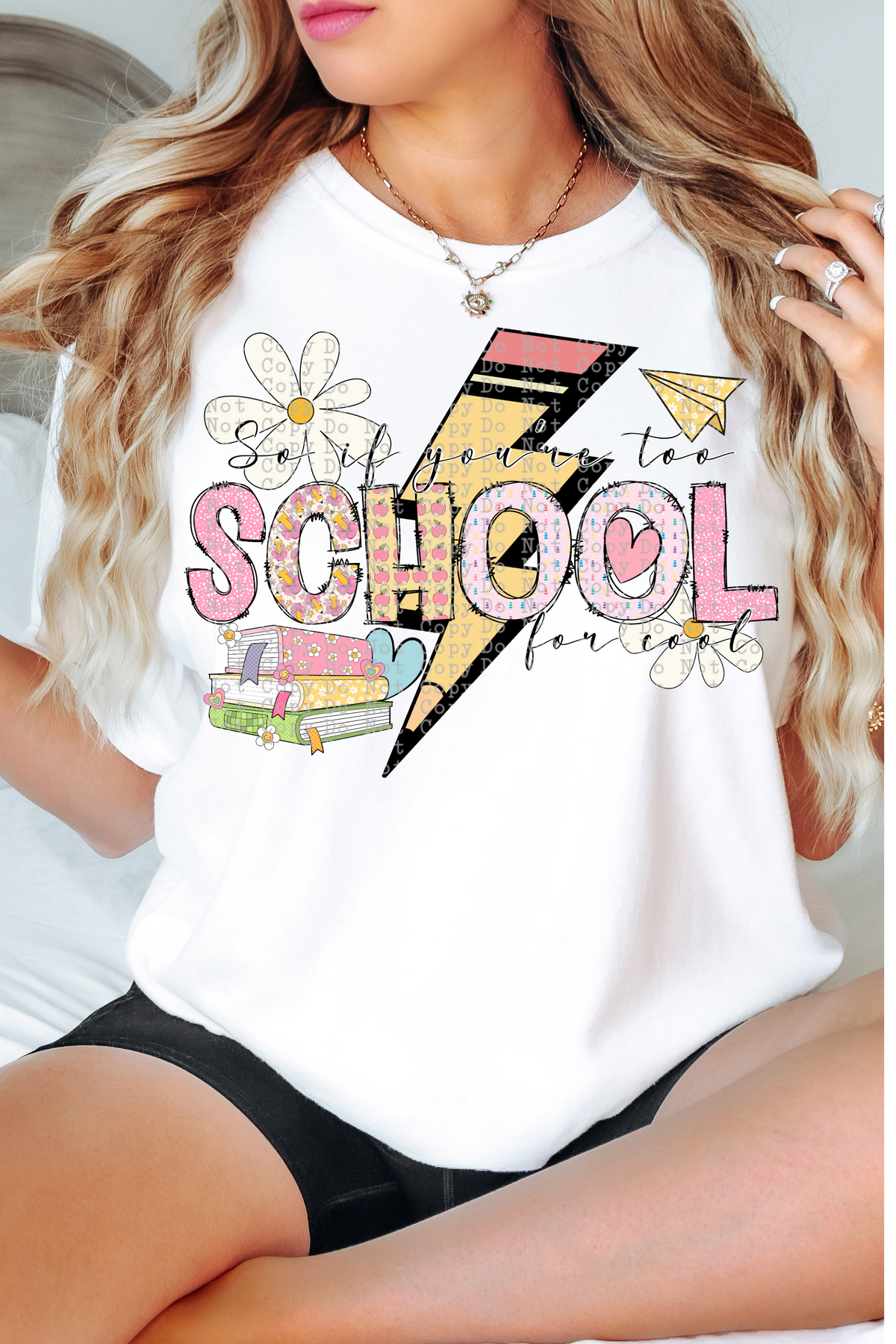 So if you're to school for cool  DTF transfer