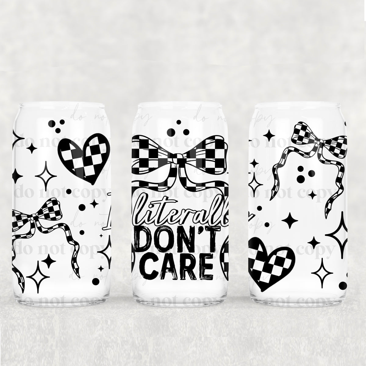I literally don't care (CSC) UV DTF WRAP