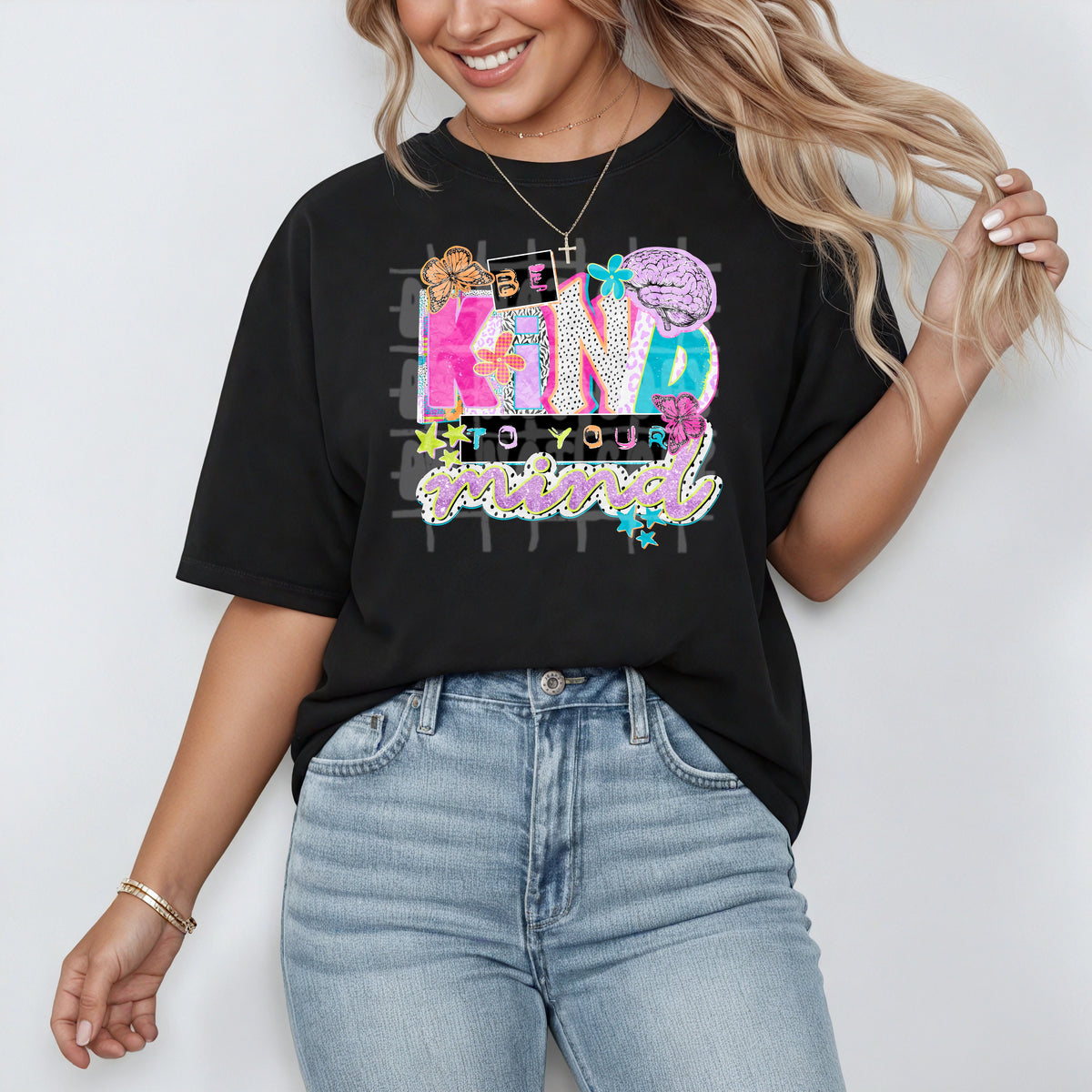 Be kind to your mind magazine font NEON (C's) DTF Transfer
