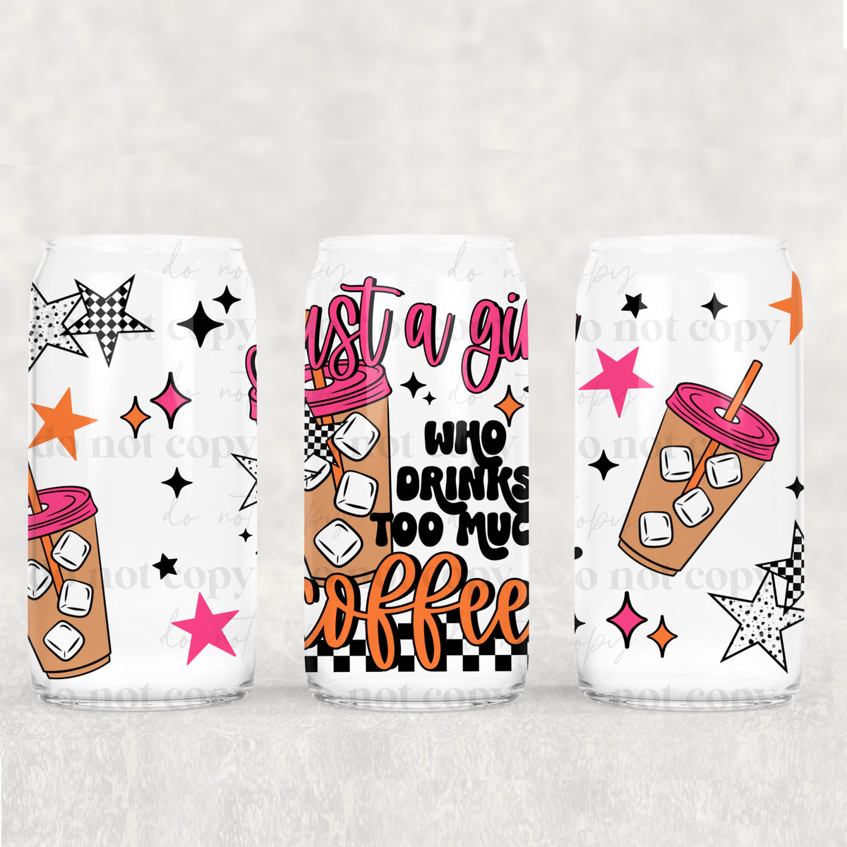 8040 just a girl drinks too much coffee (CSC) UV DTF WRAP