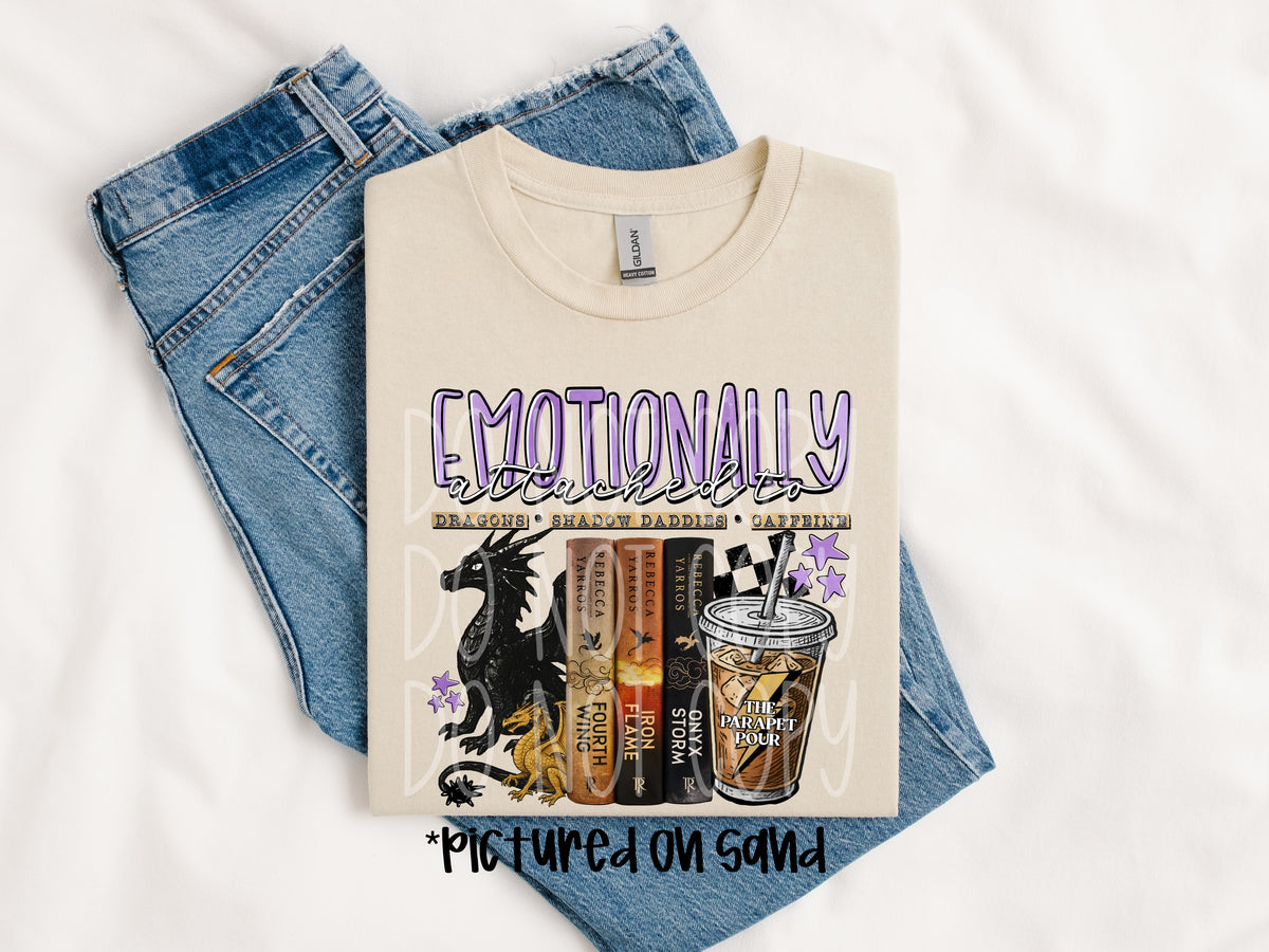 Emotionally attached (Pine Hollow) DTF Transfer