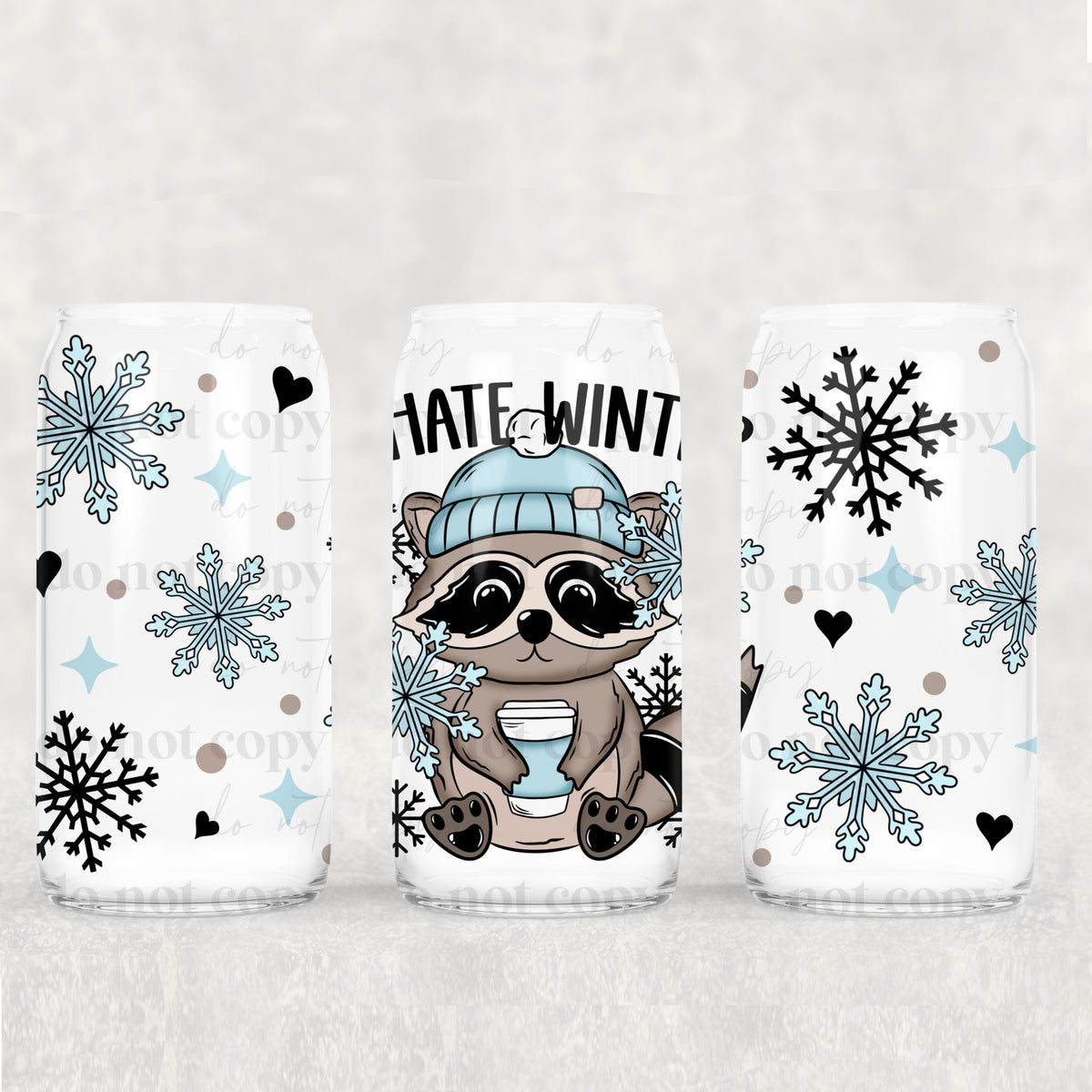 8262 i hate winter (CSC) UV DTF WRAP