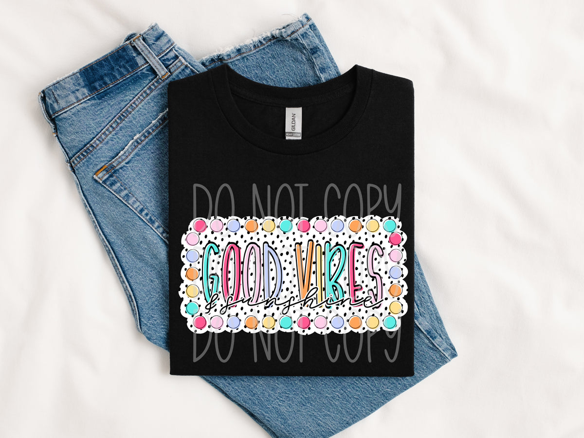 Good vibes summer dots (PHDC) DTF Transfer