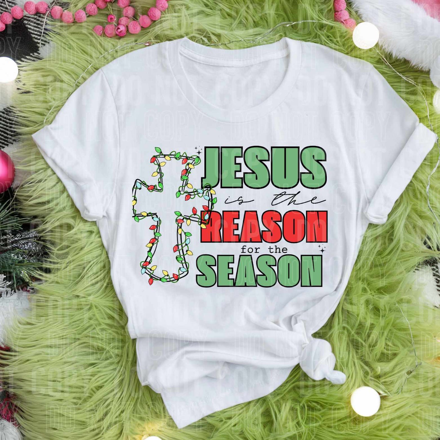 Jesus Is The Reason For The Season (SBB) 72114 DTF Transfer