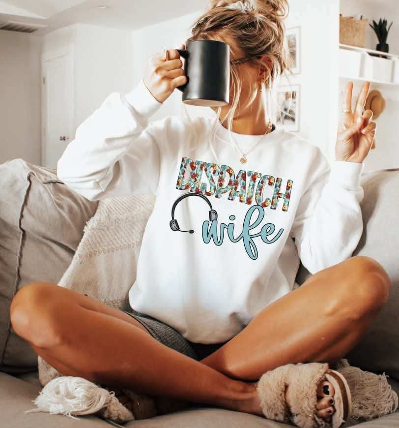 Dispatch Wife (S&G) 72129 DTF Transfer