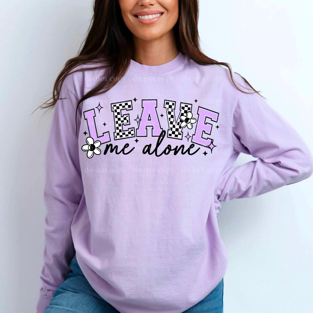Leave Me Alone *Purple (CSC) 72351 DTF Transfer