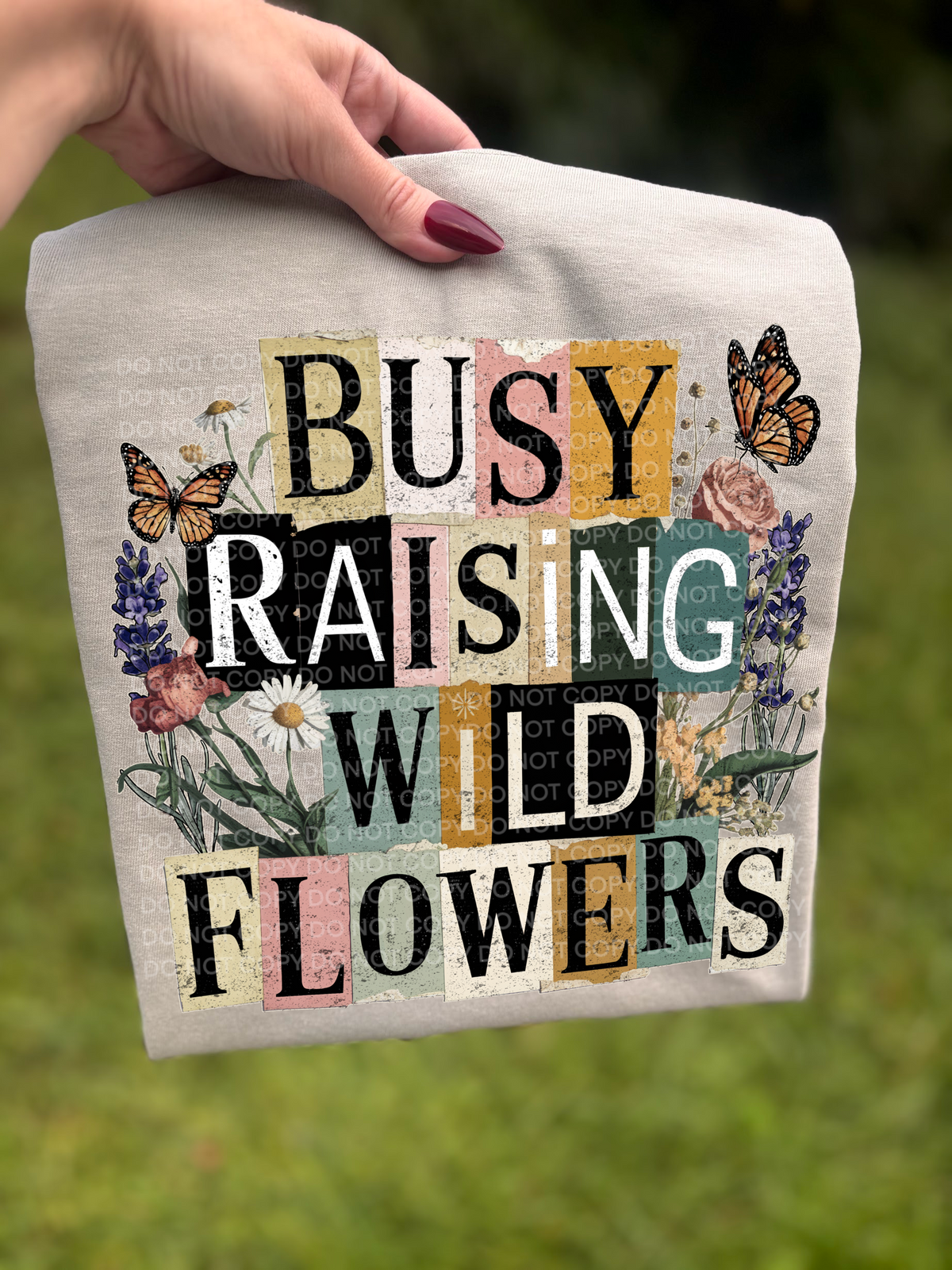 Busy raising wildflowers magazine font (SCG) DTF Transfer