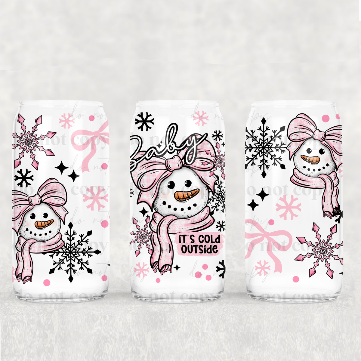 9861 baby its cold outside PINK snowman (CSC) UV DTF WRAP