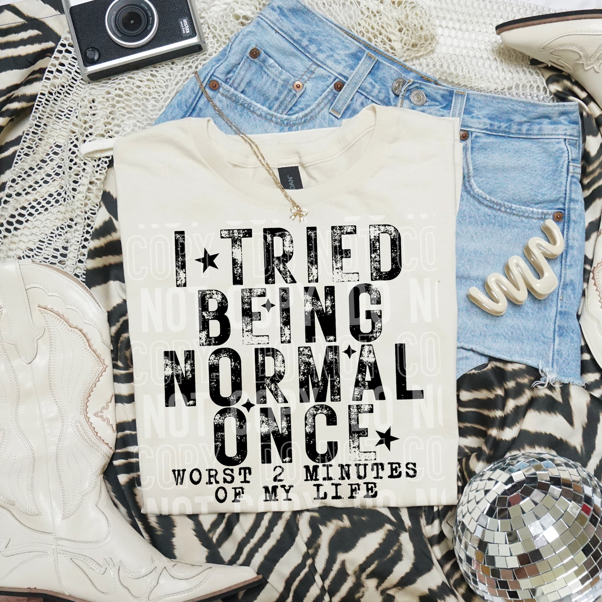 I tried being normal once DISTRESSED (SBB) DTF Transfer