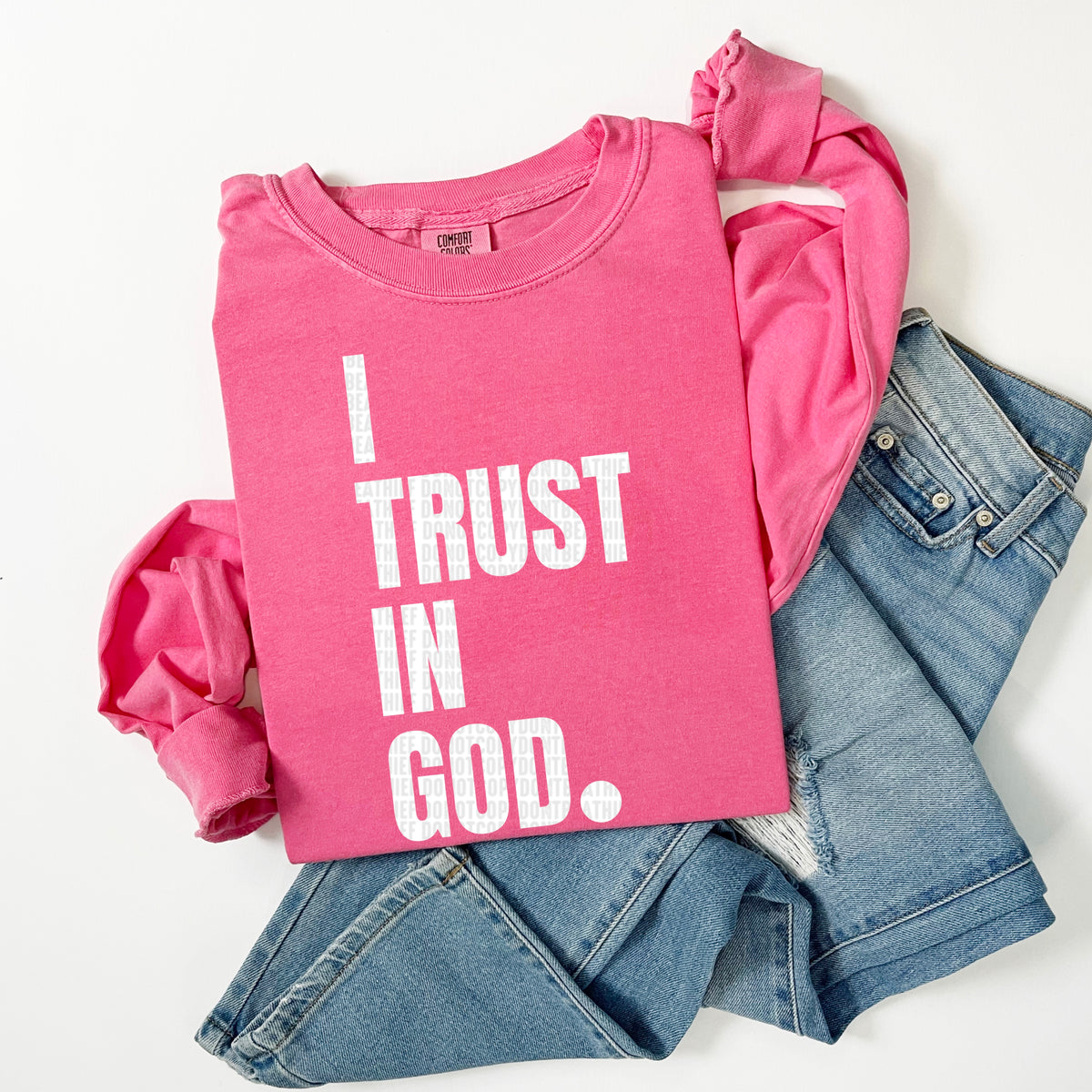 I trust in God WHITE DTF transfer