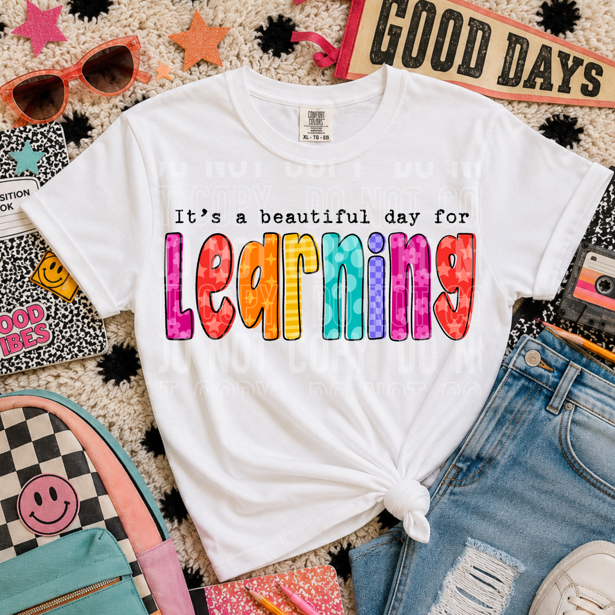 It's a beautiful day for learning doodle (SBB) DTF Transfer
