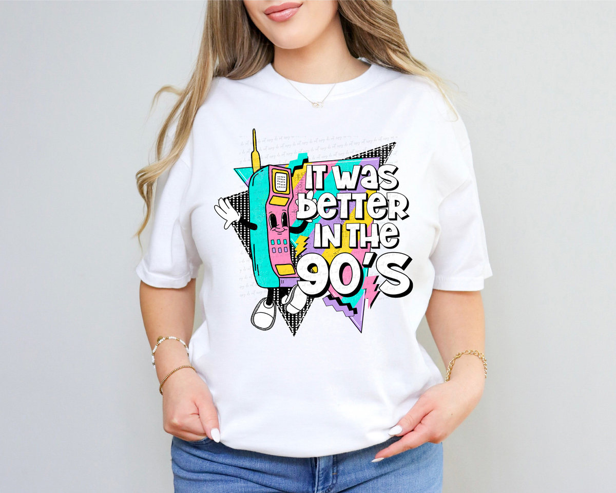 It Was Better In The 90s Telephone 116471 DTF Transfer