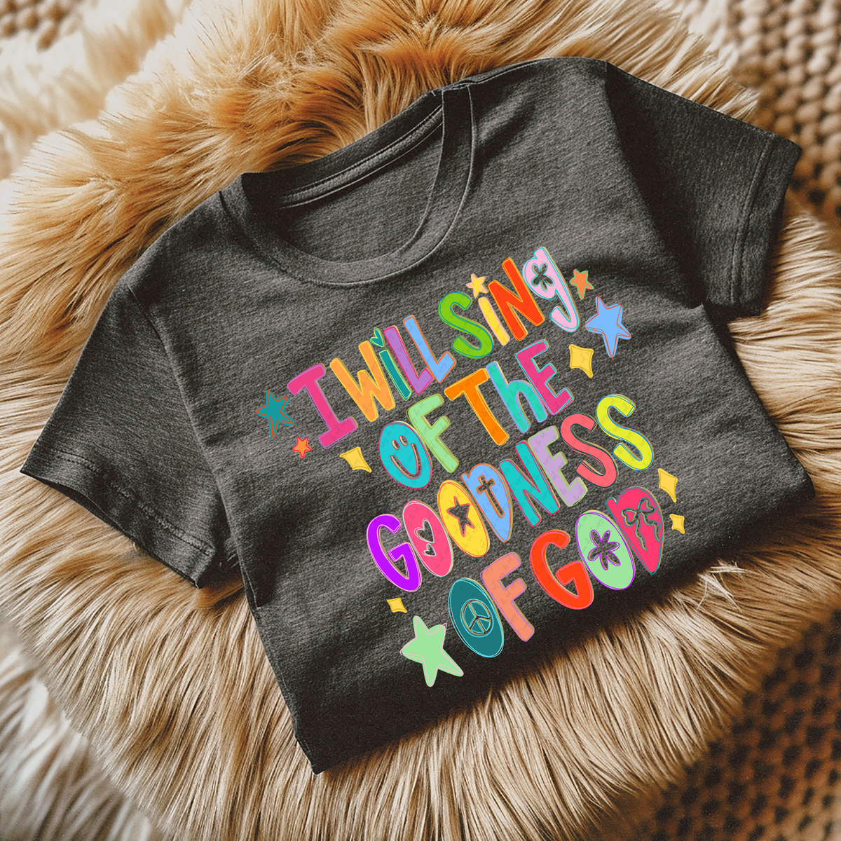 I Will Sing of The Goodness of God Stars Colorful 110031 DTF transfer