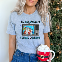 I'm Dreaming Of A Classic Christmas 3024 DTF TRANSFER