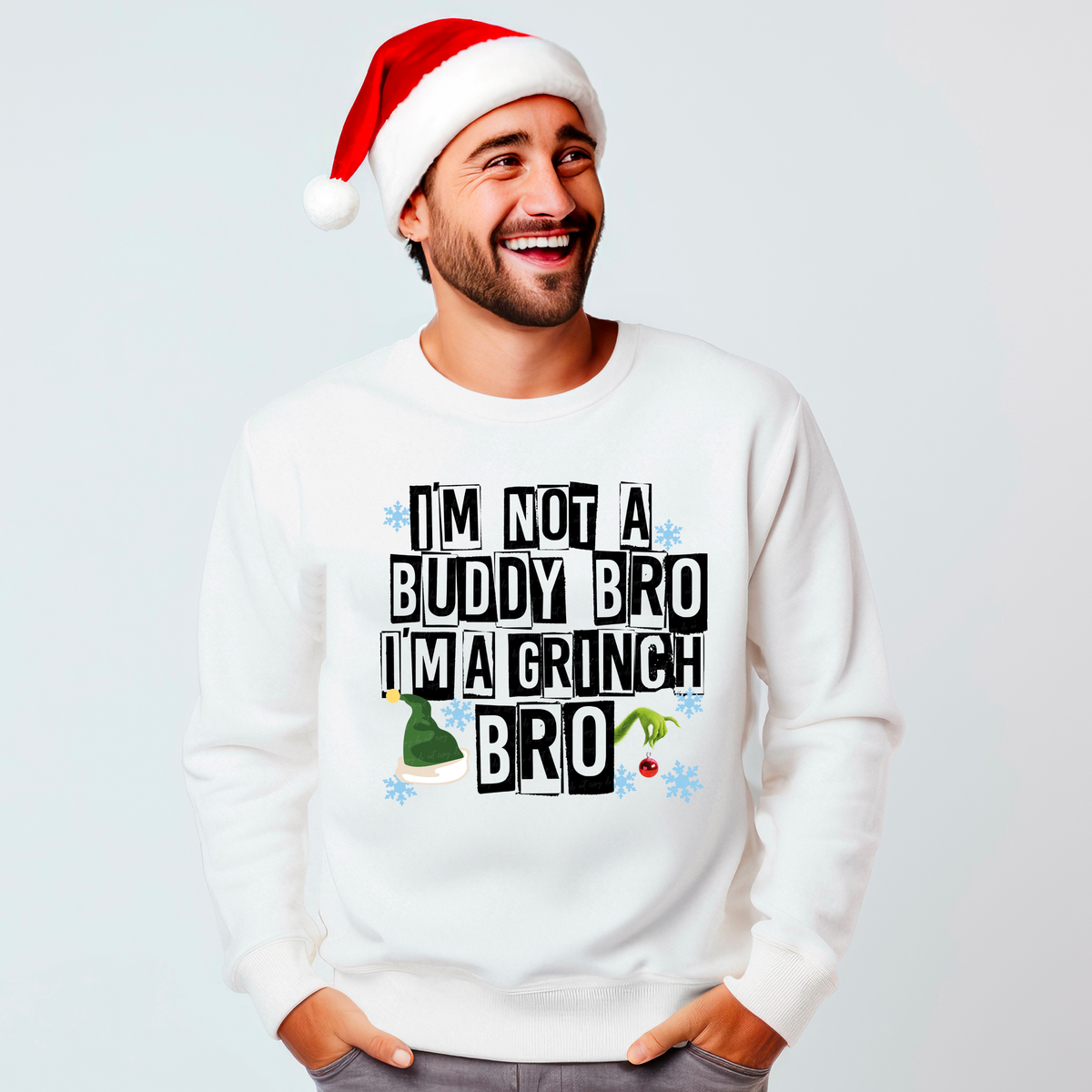 I'm Not A Buddy Bro I'm A Green Guy Bro 115032 DTF transfer