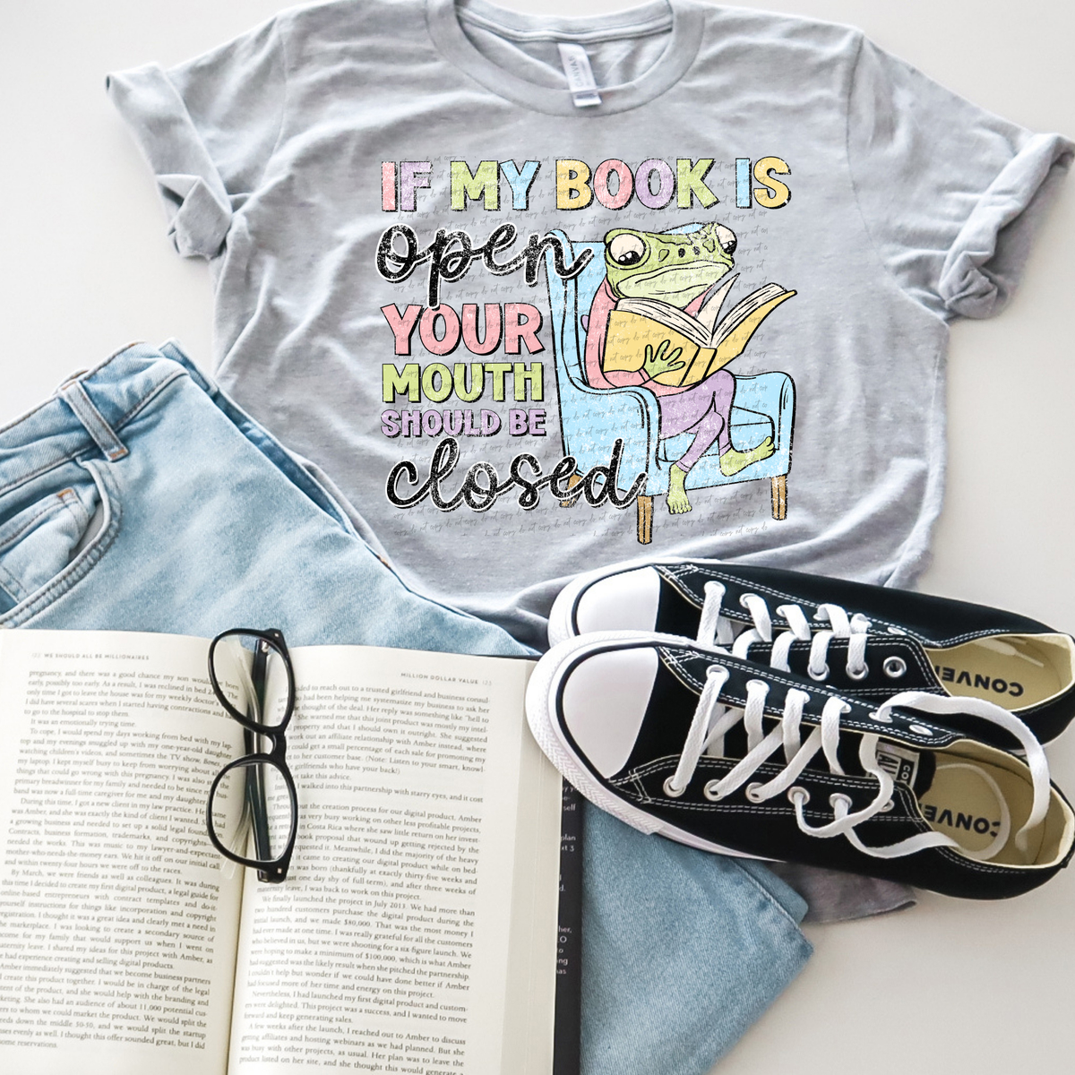 If My Book Is Open Your Mouth should Be Closed 74530 DTF Transfer