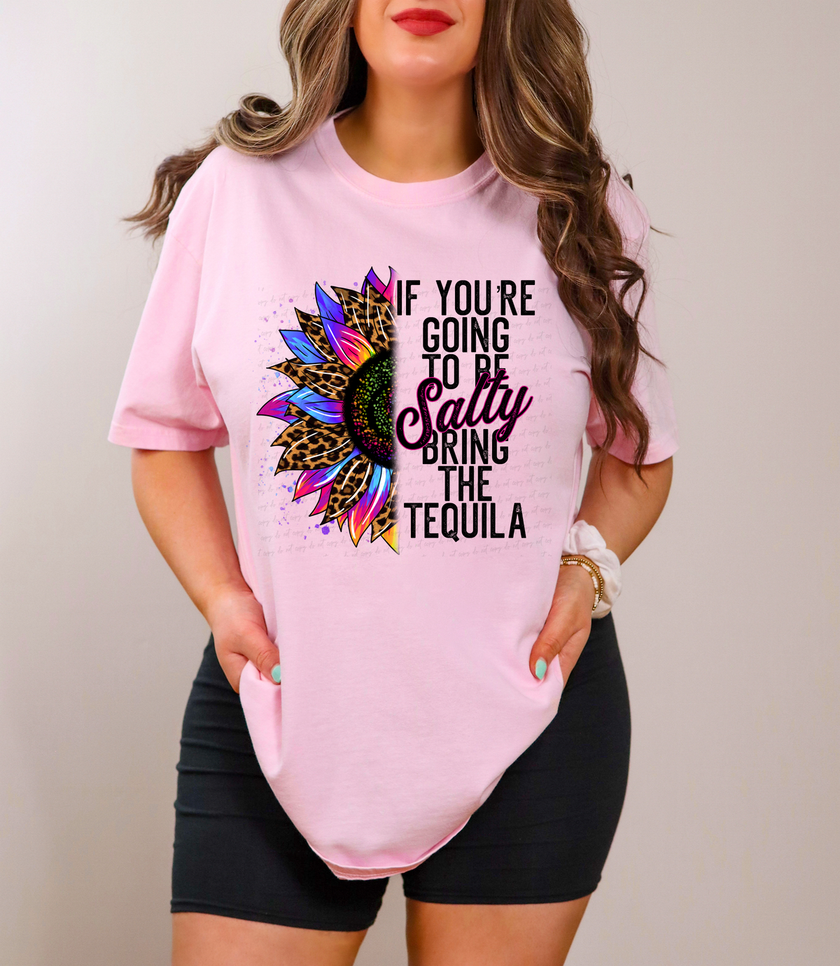 If You're Going To Be Salty Bring The Tequila Colorful Leopard Sunflower 115920 DTF Transfer
