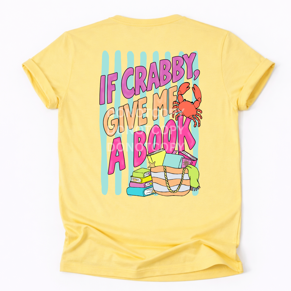 If crabby give me a book (CSG) DTF Transfer