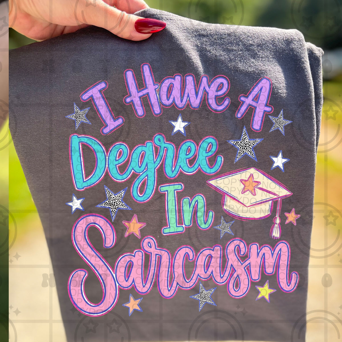 I have a degree in sarcasm (HW) DTF Transfer
