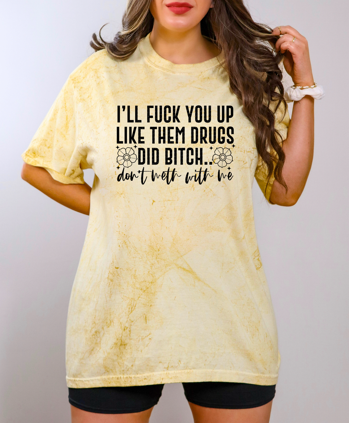 I'll Fuck You Up Like Them Drugs Did Bitch Black 46535 DTF transfer
