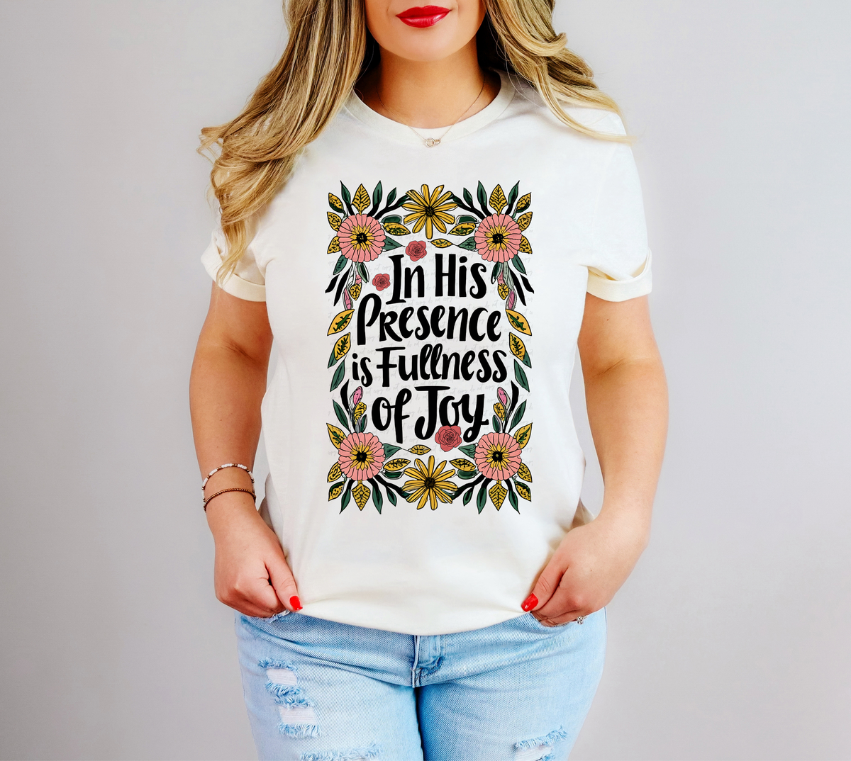 In His Presence Is Fullness Of Joy Floral 81215 DTF Transfer