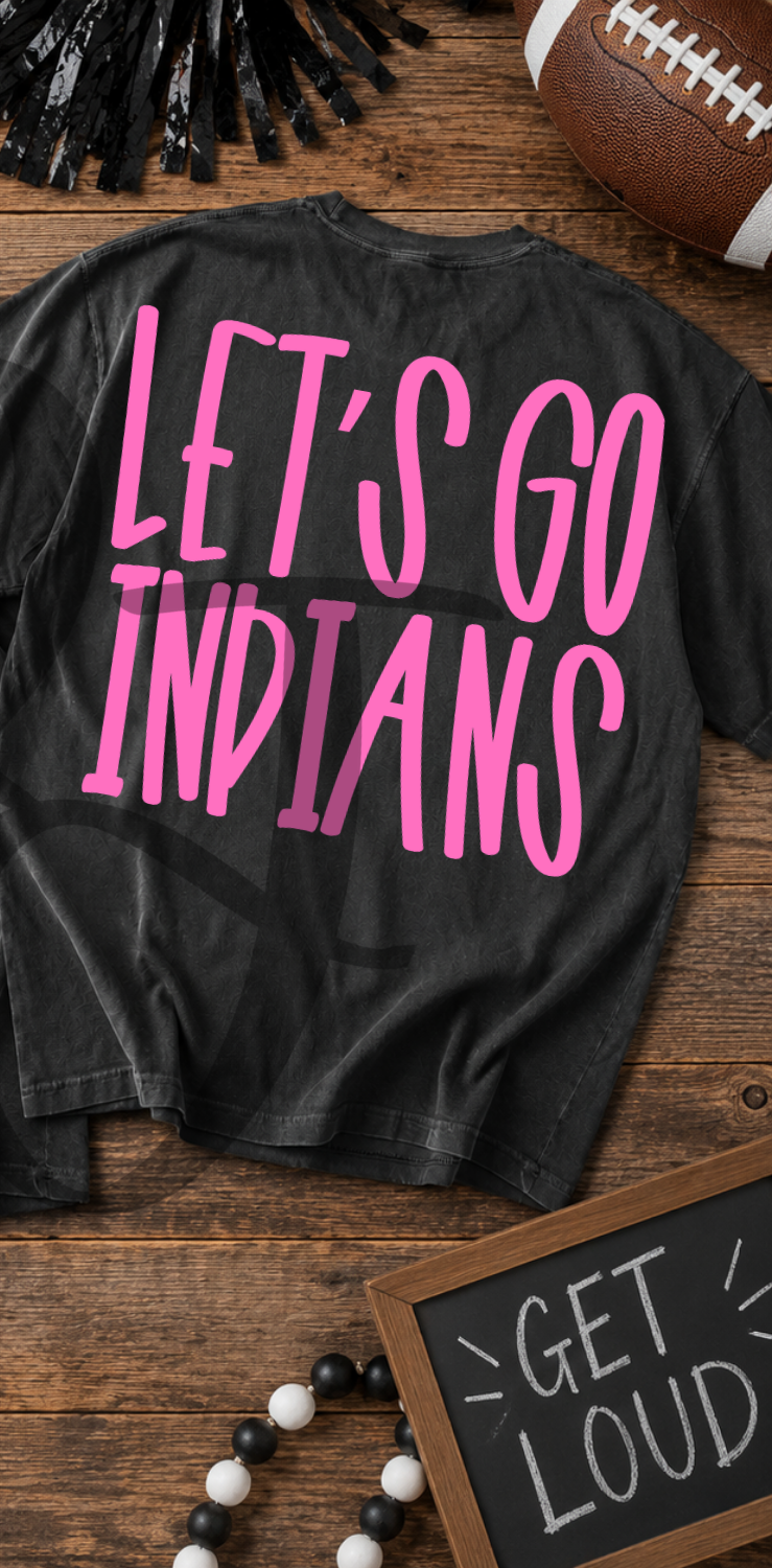 Lets go indians- pink (Parker) DTF Transfer