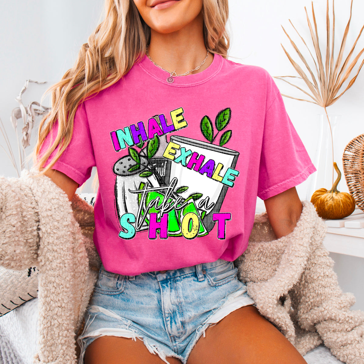 Inhale Exhale Take A Shot 104211 DTF transfer