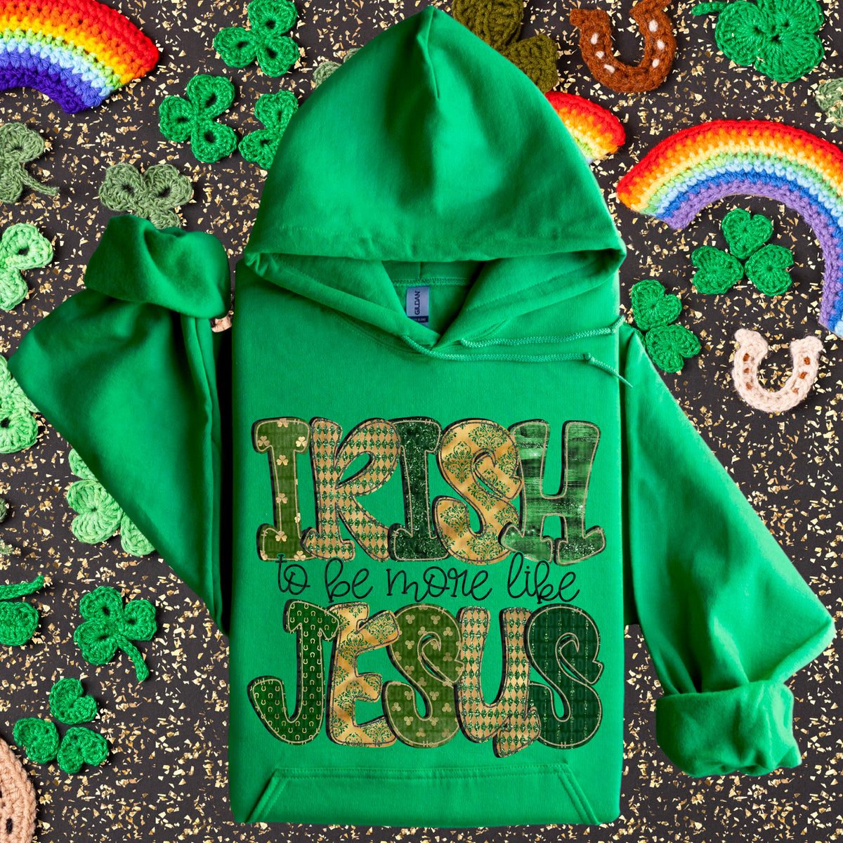 Irish To Be More Like Jesus (SDD) 78709 DTF Transfer
