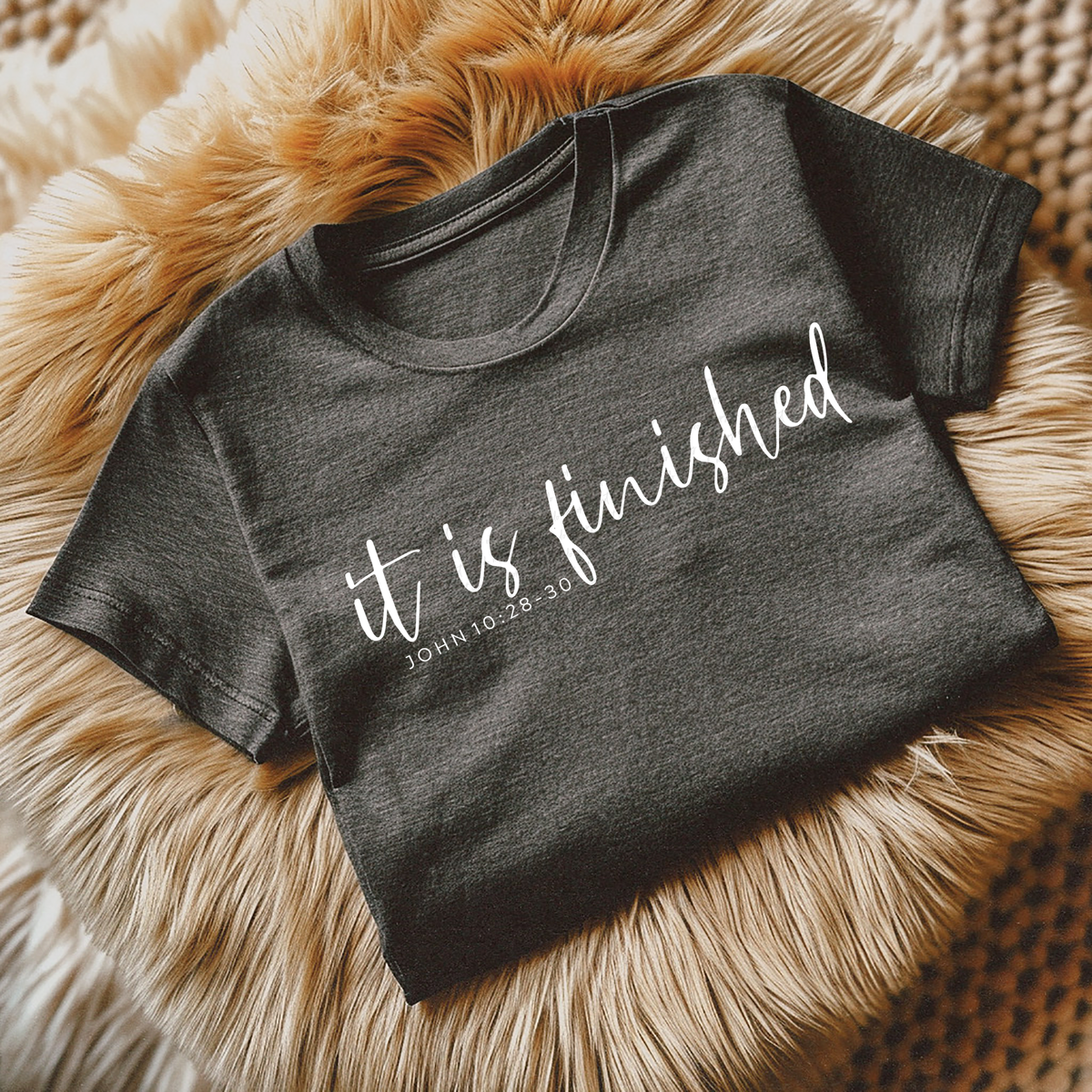 It Is Finished John 10:28-30 WHITE 110032 DTF transfer