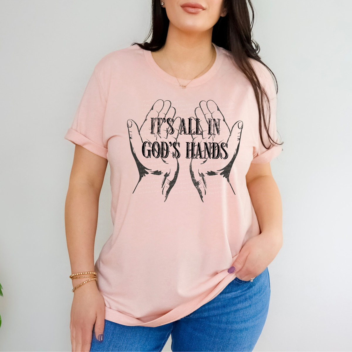 It's All In God's Hands Grunge 86699 DTF Transfer