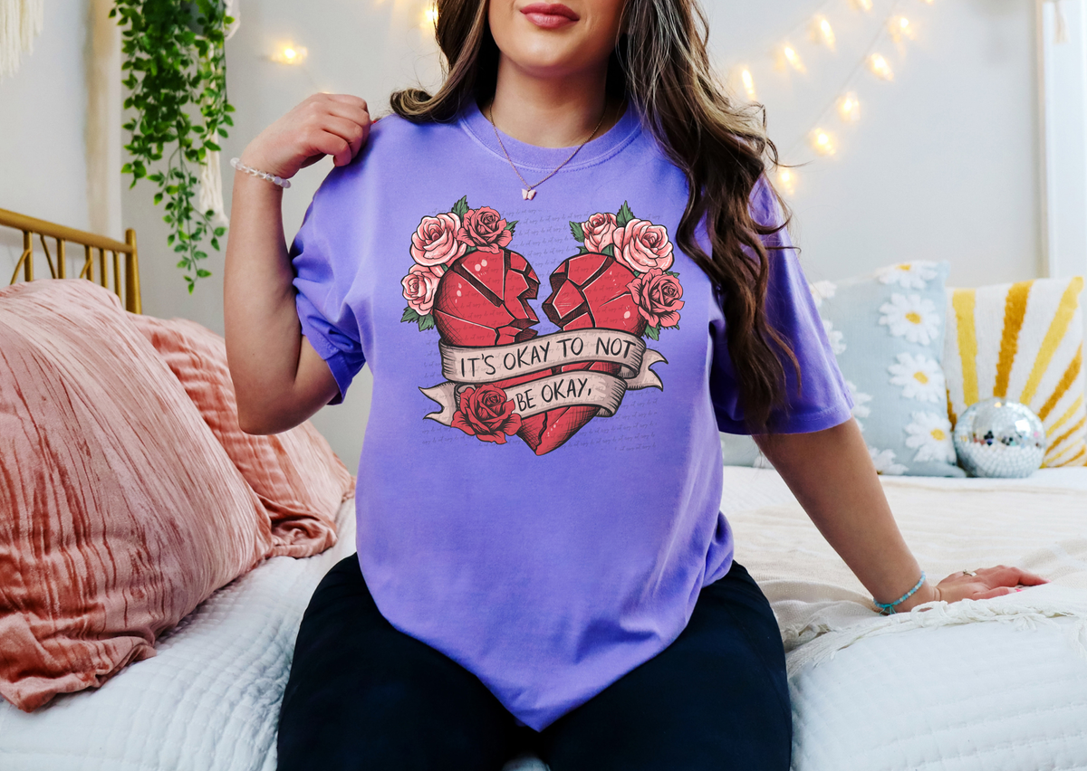 It's Okay To Not Be Okay Broken Heart Floral 61961 DTF transfer