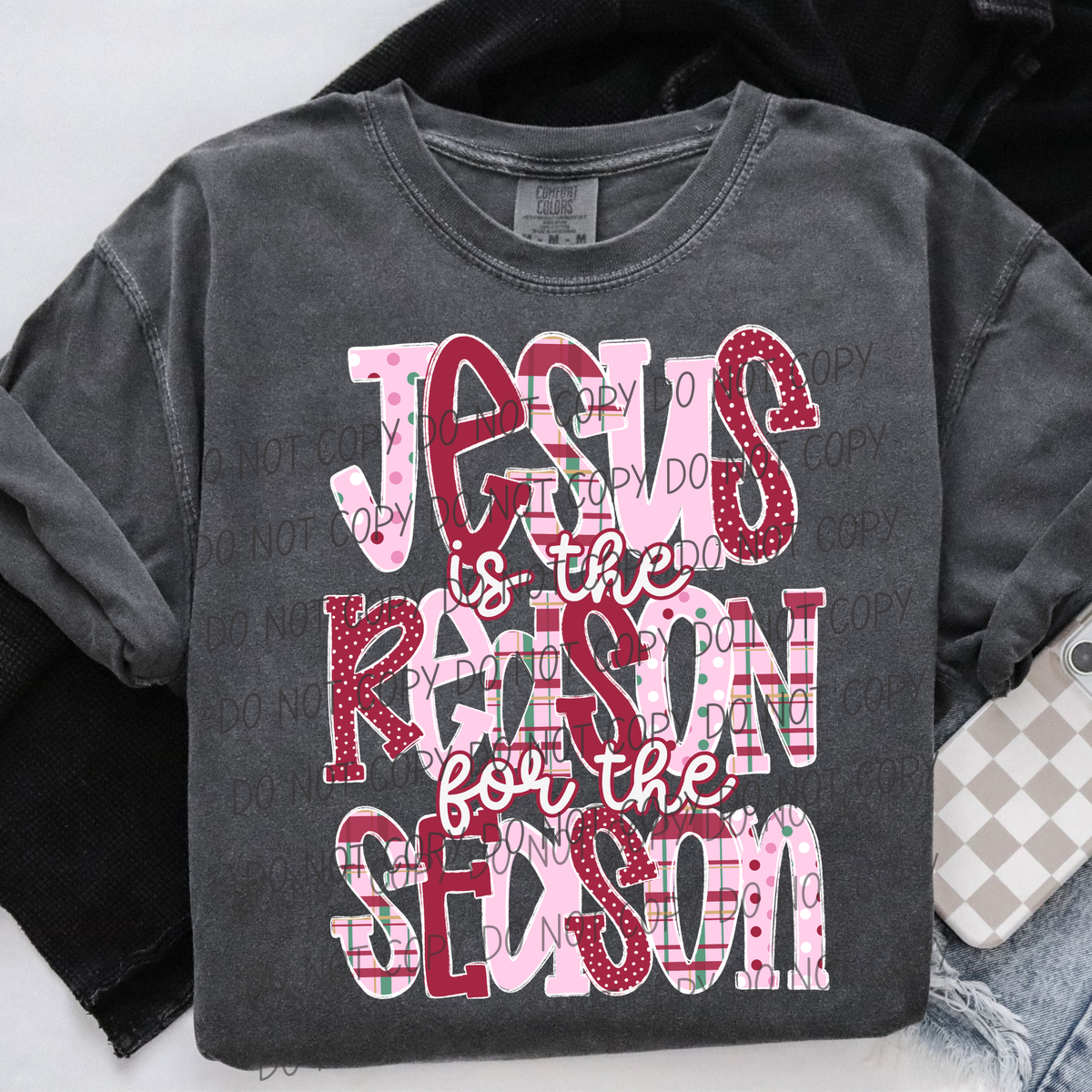 Jesus is the Reason-Pink and Red Font (CITY)DTF Transfer