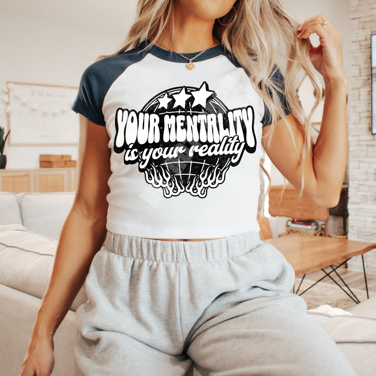 Your mentality is your reality (Lyttle) DTF transfer