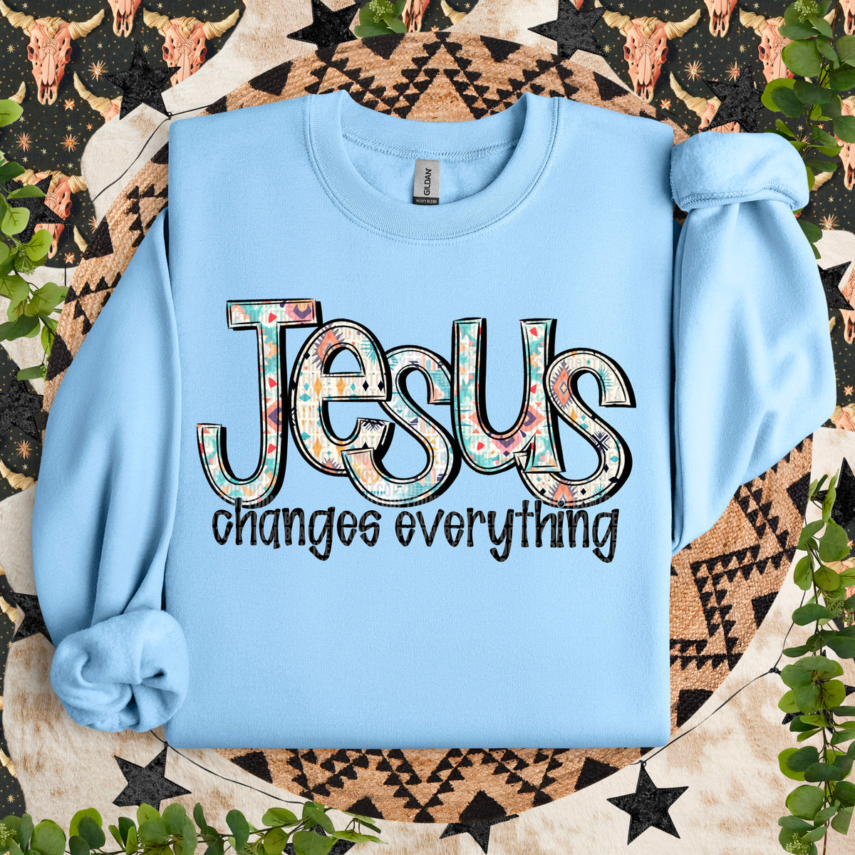 Jesus Changes Everything (SDD) 72278 DTF Transfer