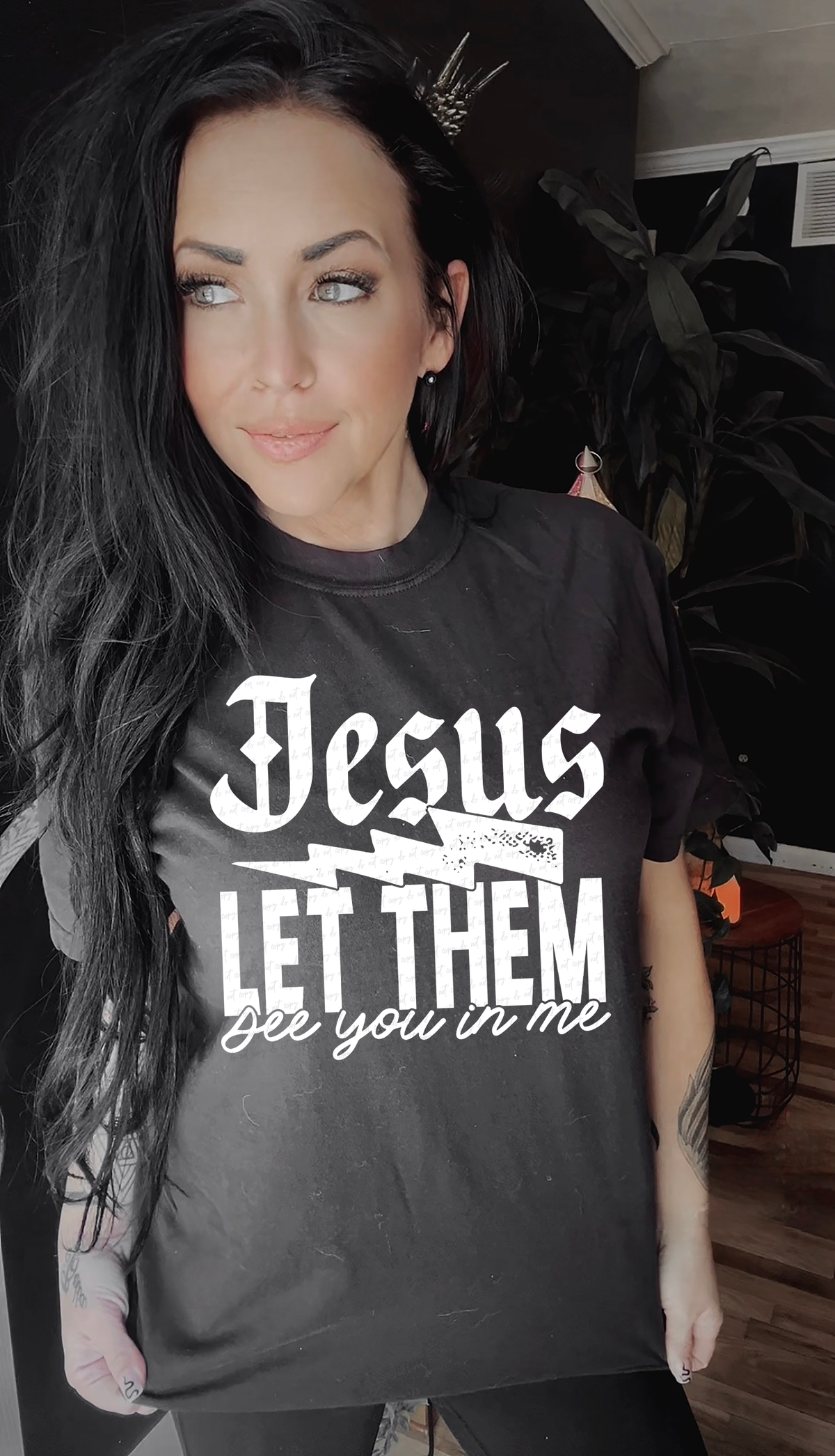 Jesus Let Them See You In Me White Font 111453 DTF transfer