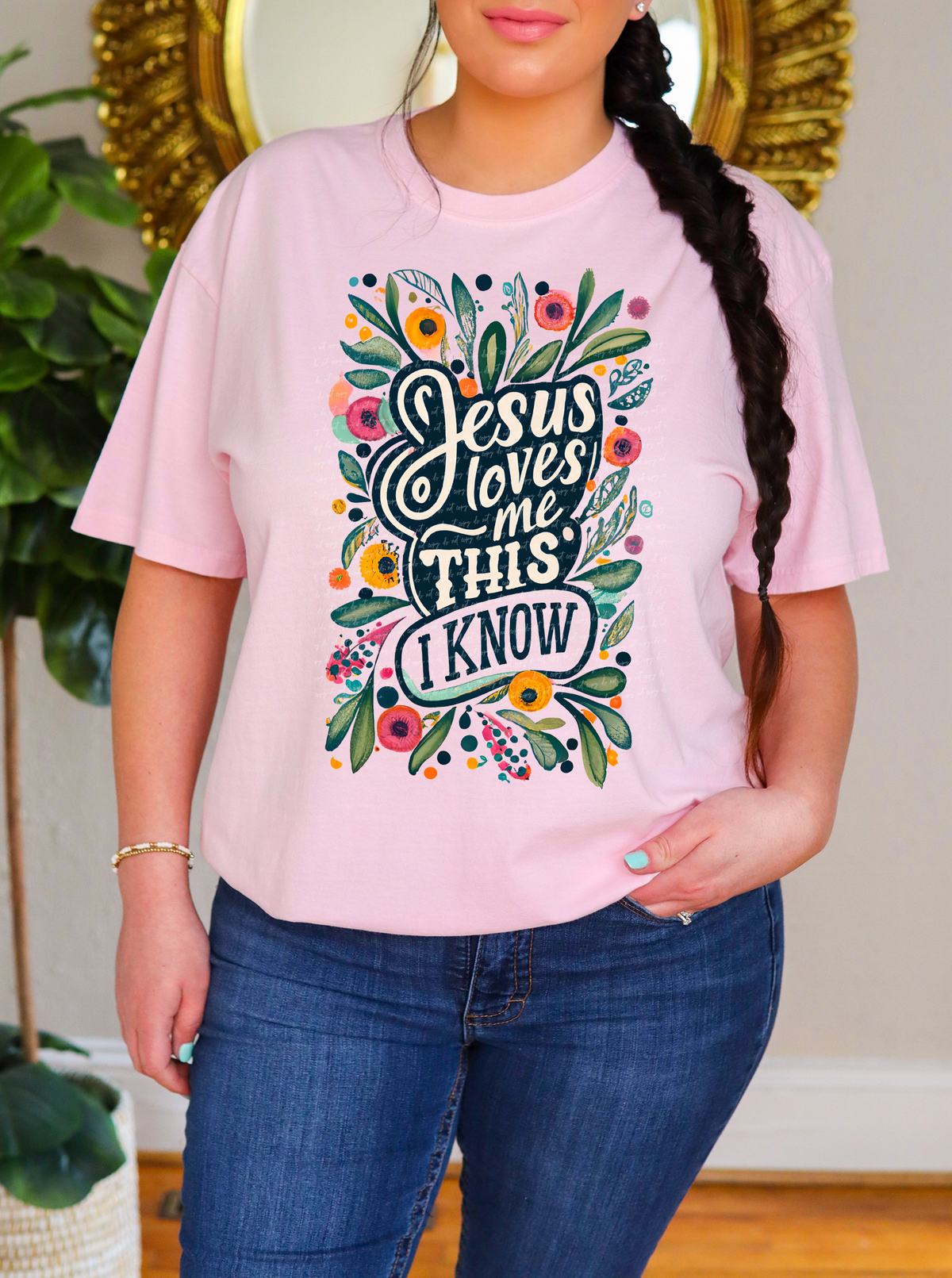 Jesus Loves Me This I Know Floral 76853 DTF Transfer