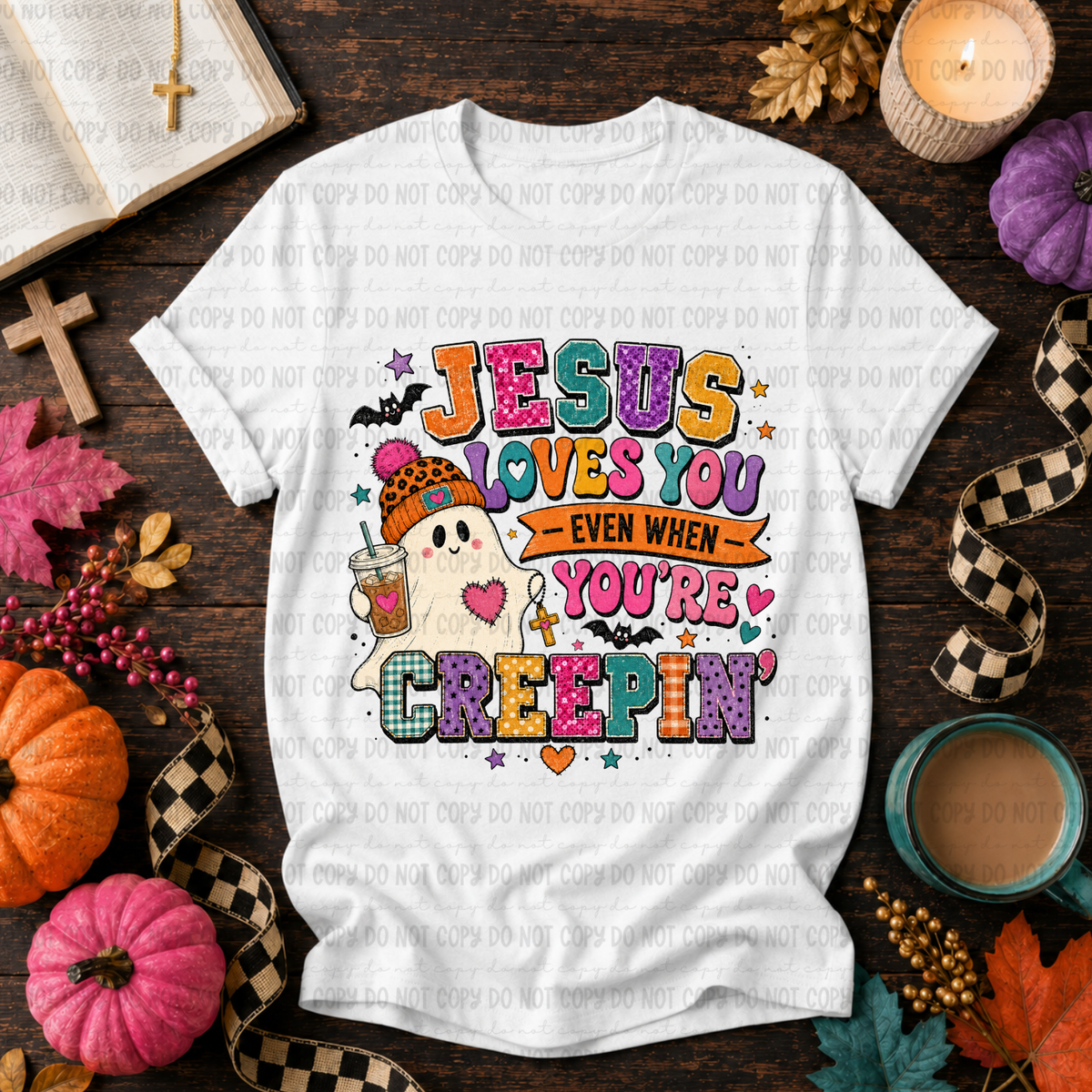 Jesus loves you even when you're creepin' (Revel) DTF transfer