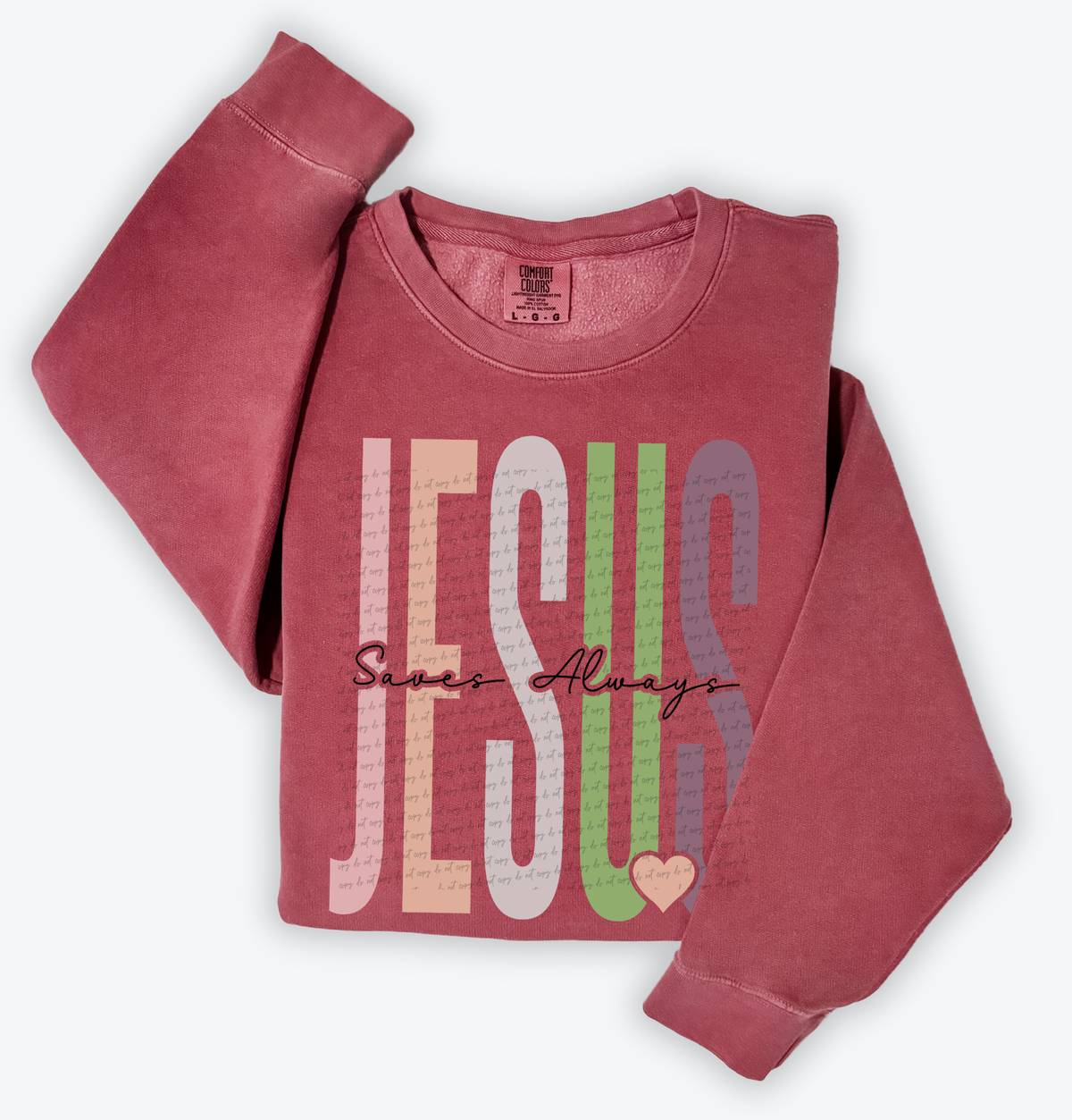 Jesus Saves Always 57008 DTF transfer