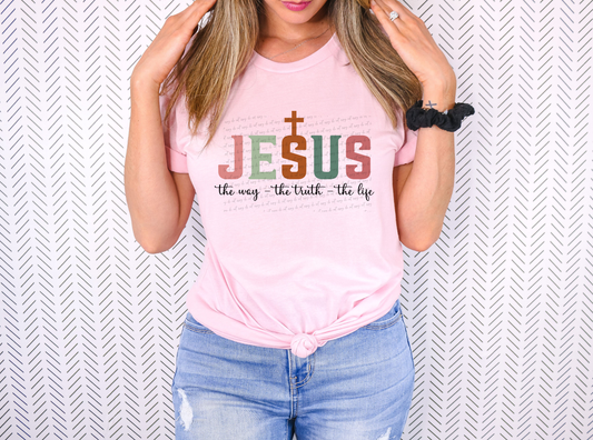 Jesus The Way The Truth The Life 76219 DTF Transfer