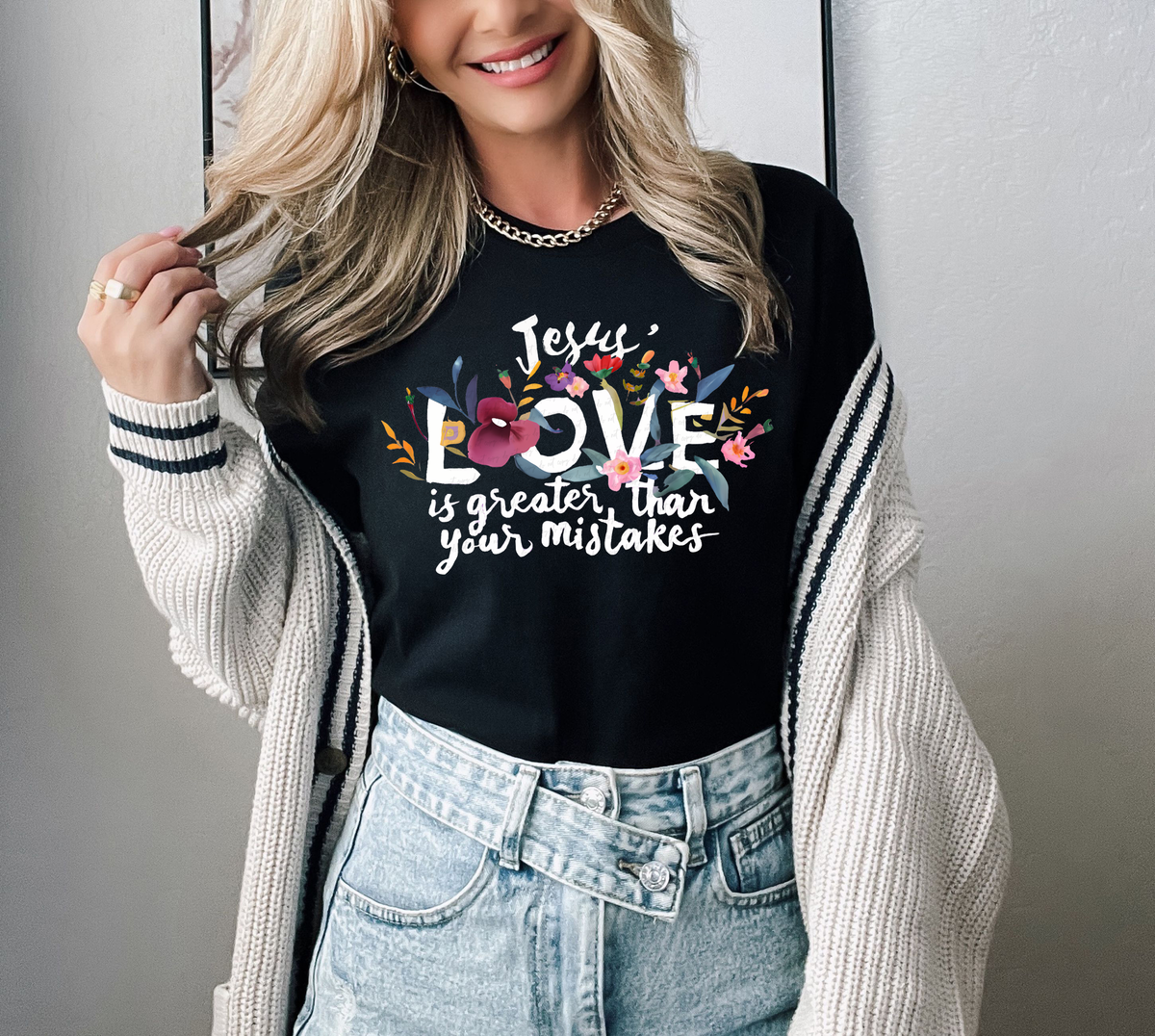 Jesus' Love Is Greater Than Your Mistakes 76910 DTF Transfer