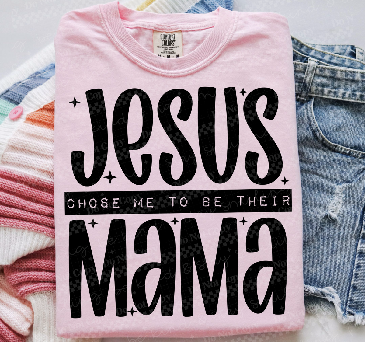 Jesus chose me to be their mama BLACK (two peas) DTF Transfer