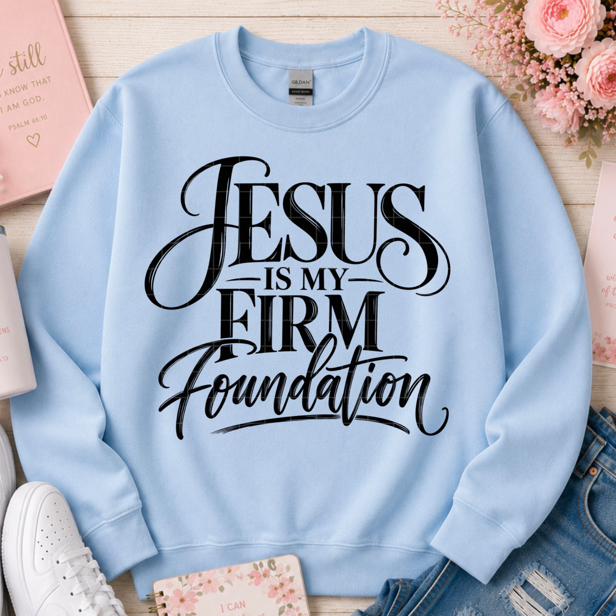 Jesus is my firm foundation BLACK cursive (SDD) DTF Transfer