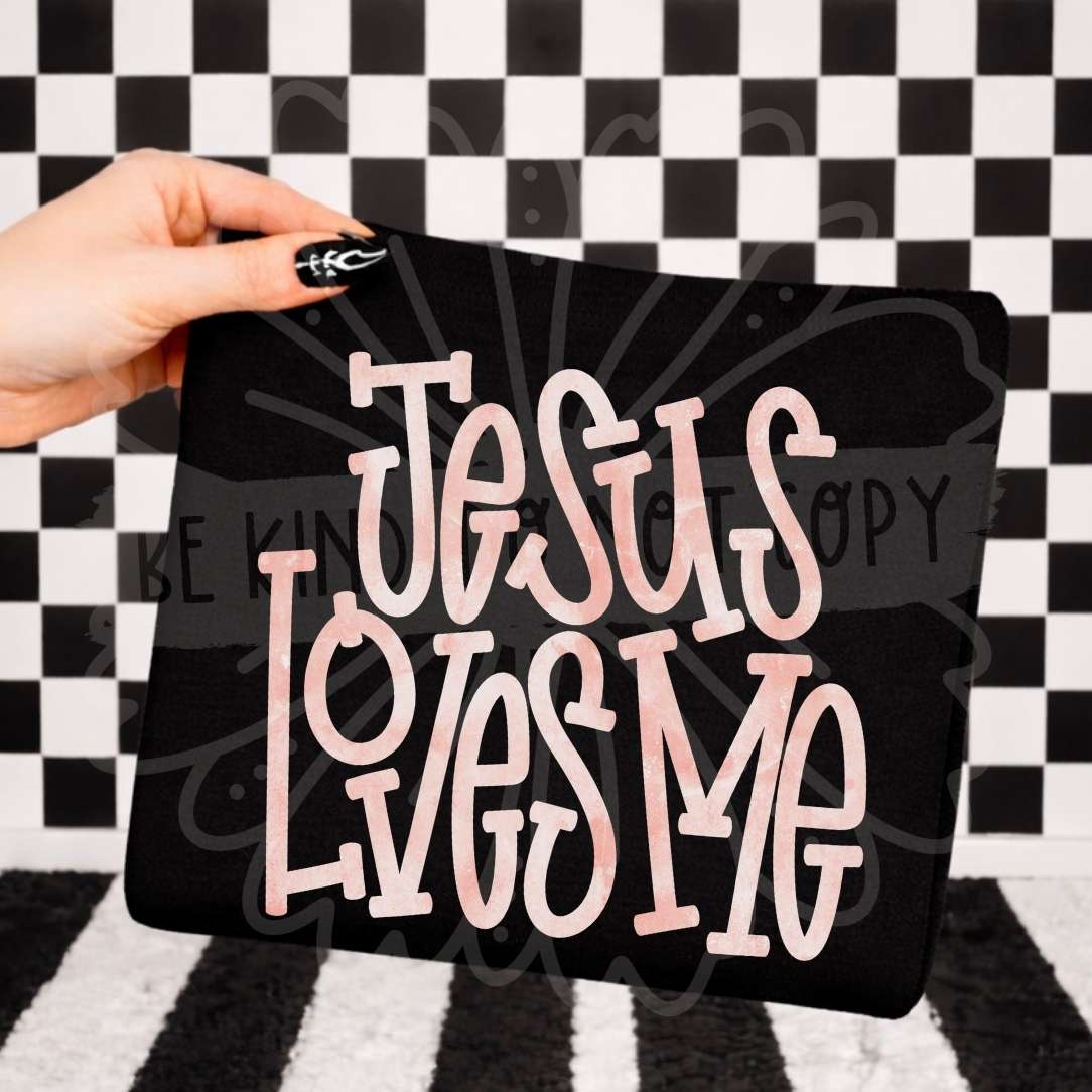 Jesus loves me PINK font (Vehement) DTF transfer