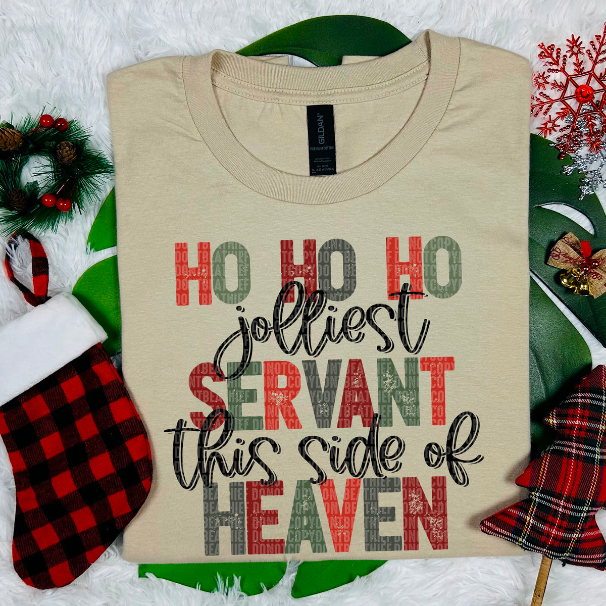 Ho Ho Ho Jolliest Servant This Side Of Heaven (SDD) DTF Transfer
