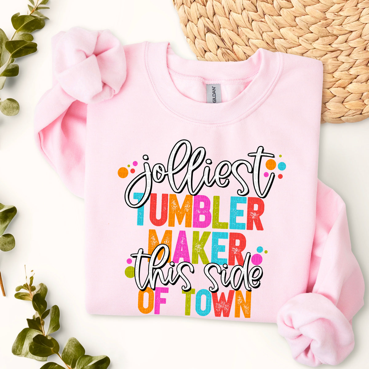 Jolliest Tumbler Maker This Side Of Town (SDD) DTF Transfer