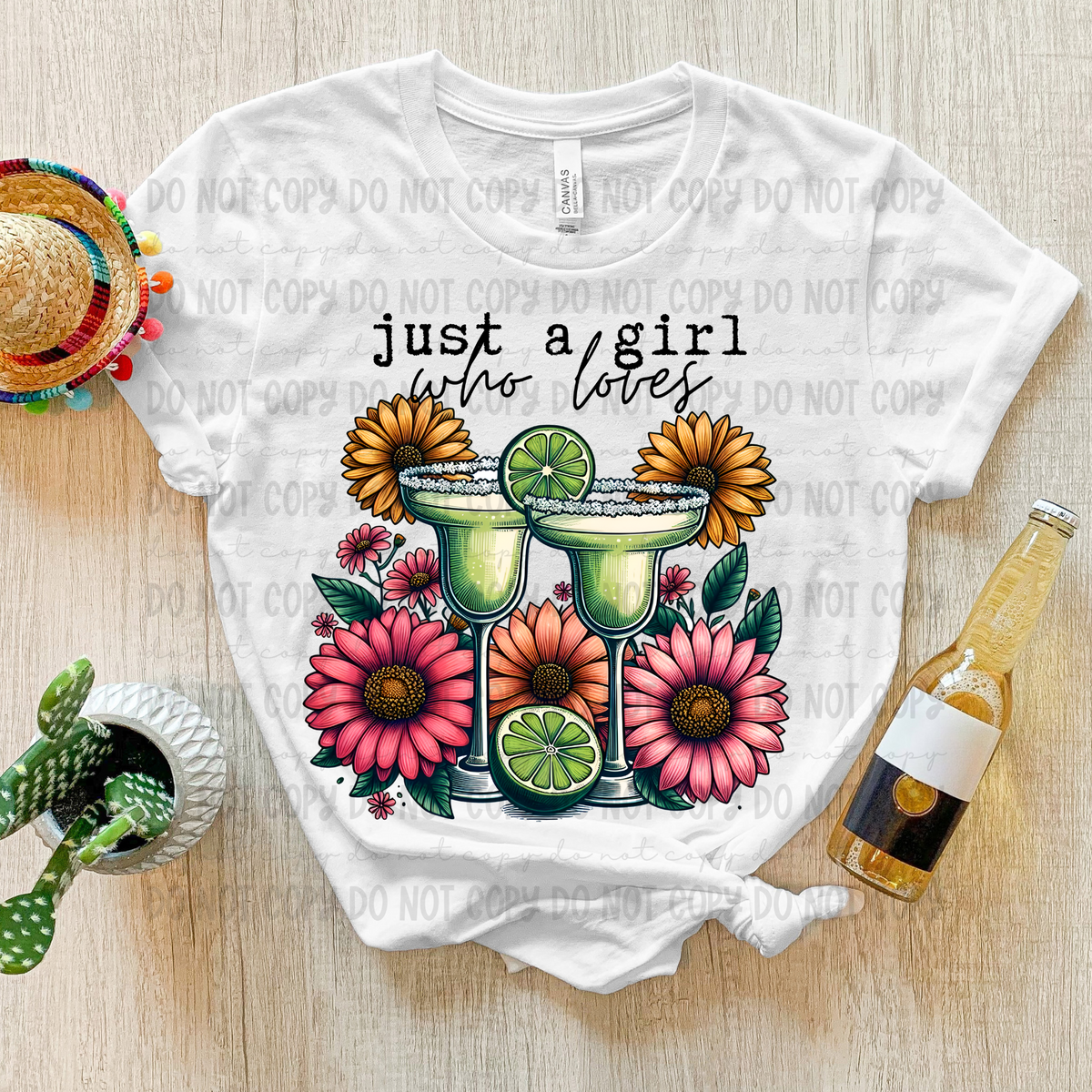 Just a girl who loves Margaritas and Flowers (Revel) DTF transfer