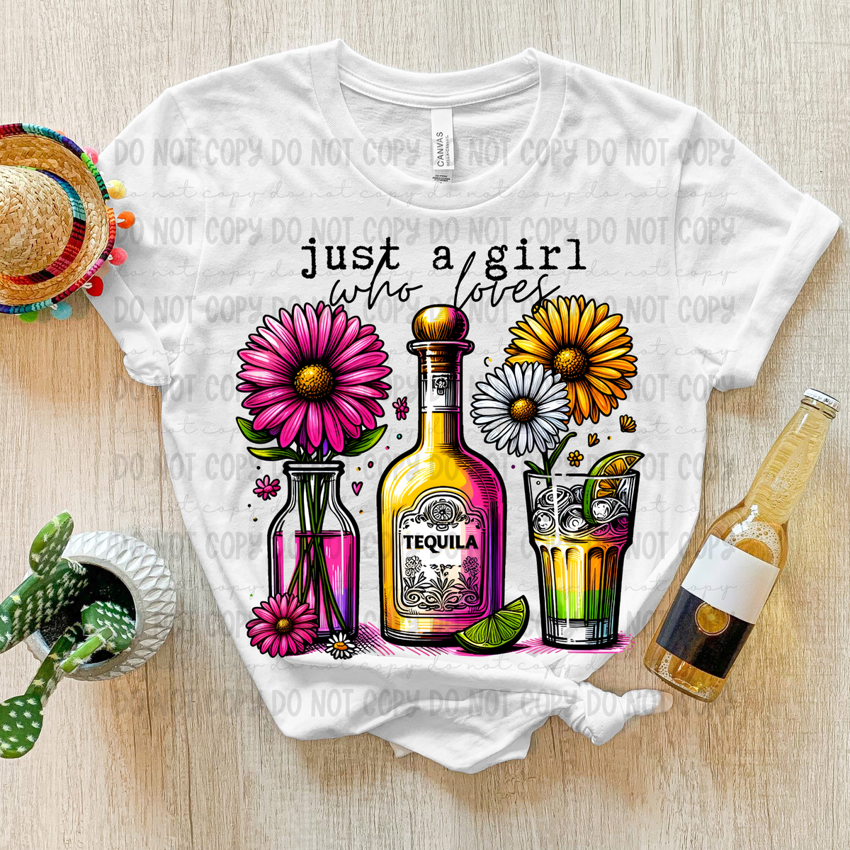 Just a girl who loves Tequila and Flowers (Revel) DTF transfer