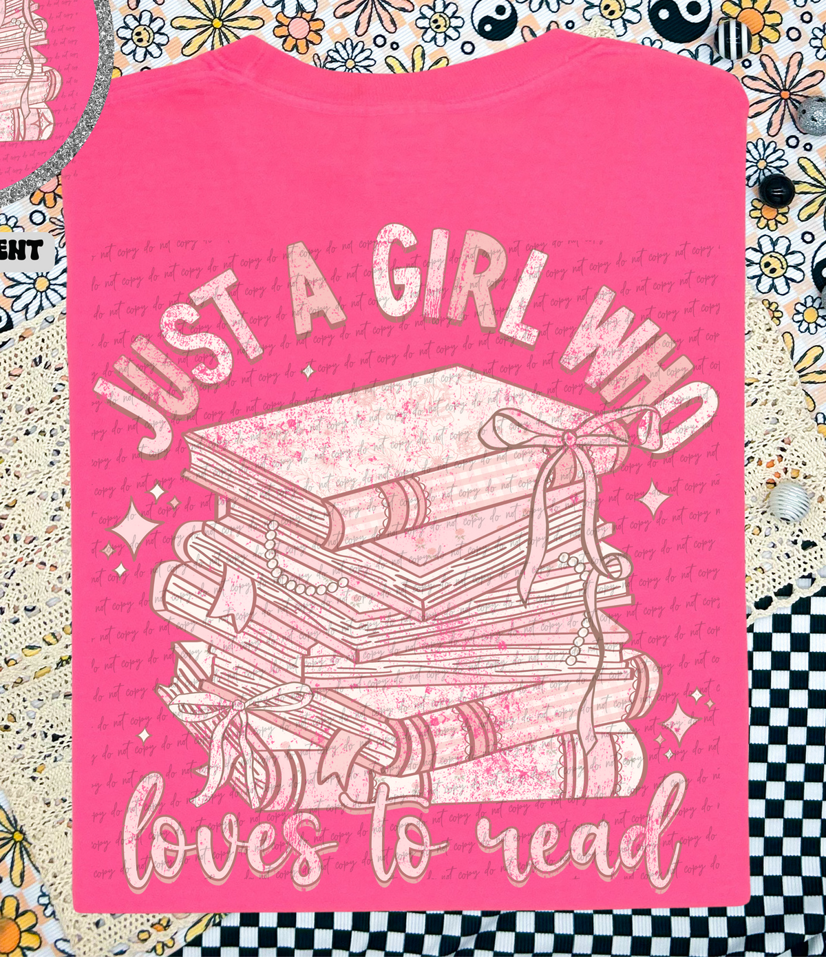 Just A Girl Who Loves To Read Books Grunge (Back Print) 86409 DTF Transfer