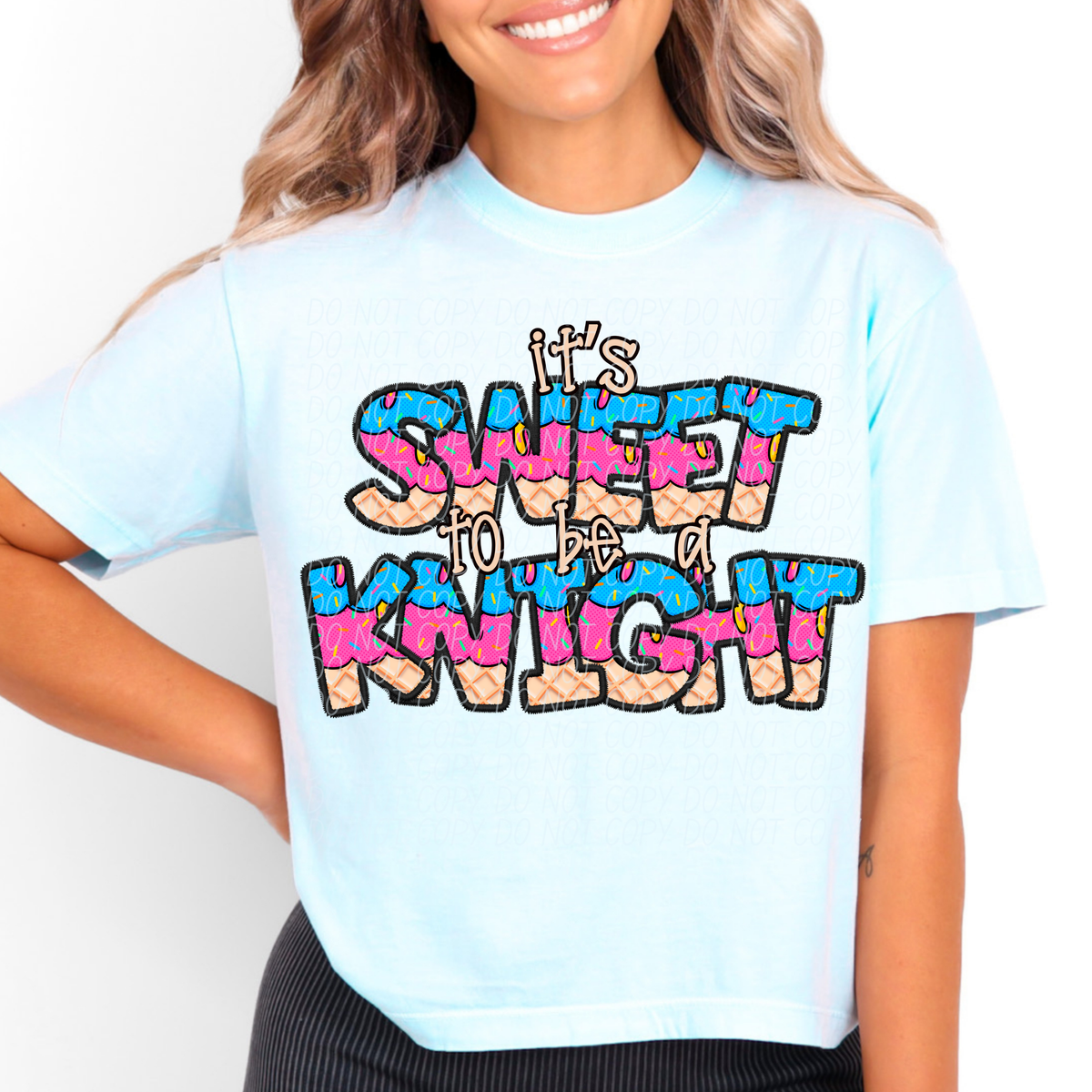 It's sweet to be a KNIGHT drip (Caplinger) DTF transfer